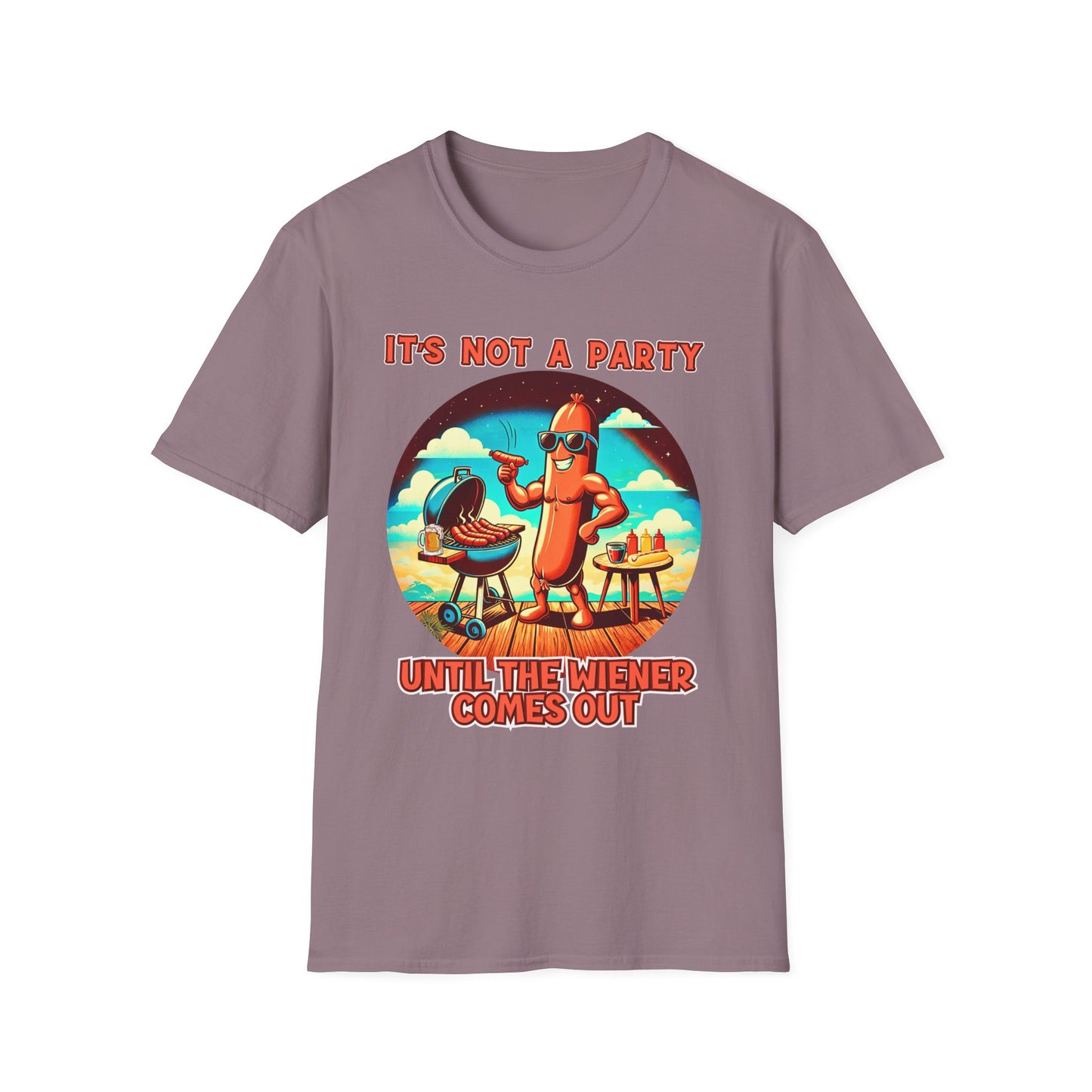 It's Not a Party Until the Wiener Comes Out T-Shirt — Funny Hot Dog BBQ Graphic Tee