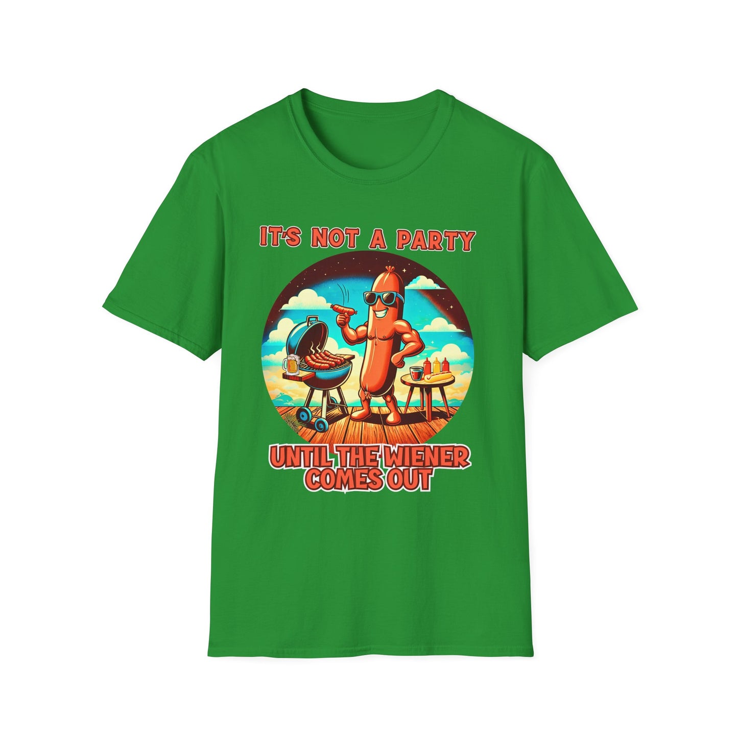 It's Not a Party Until the Wiener Comes Out T-Shirt — Funny Hot Dog BBQ Graphic Tee