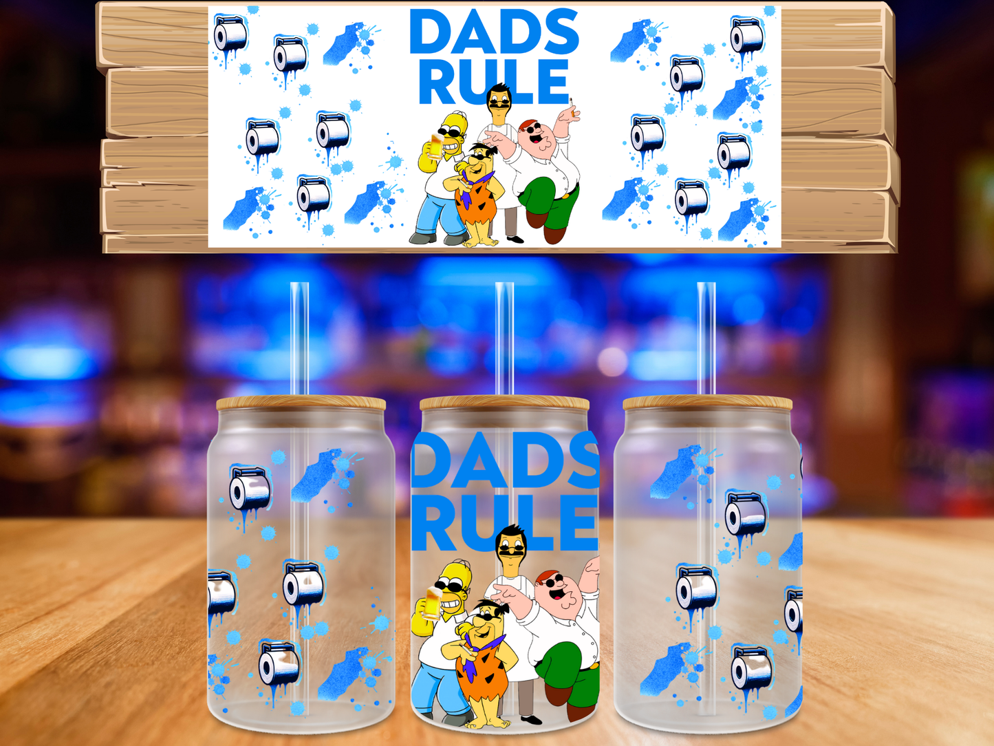 UV DTF Dad Rules!