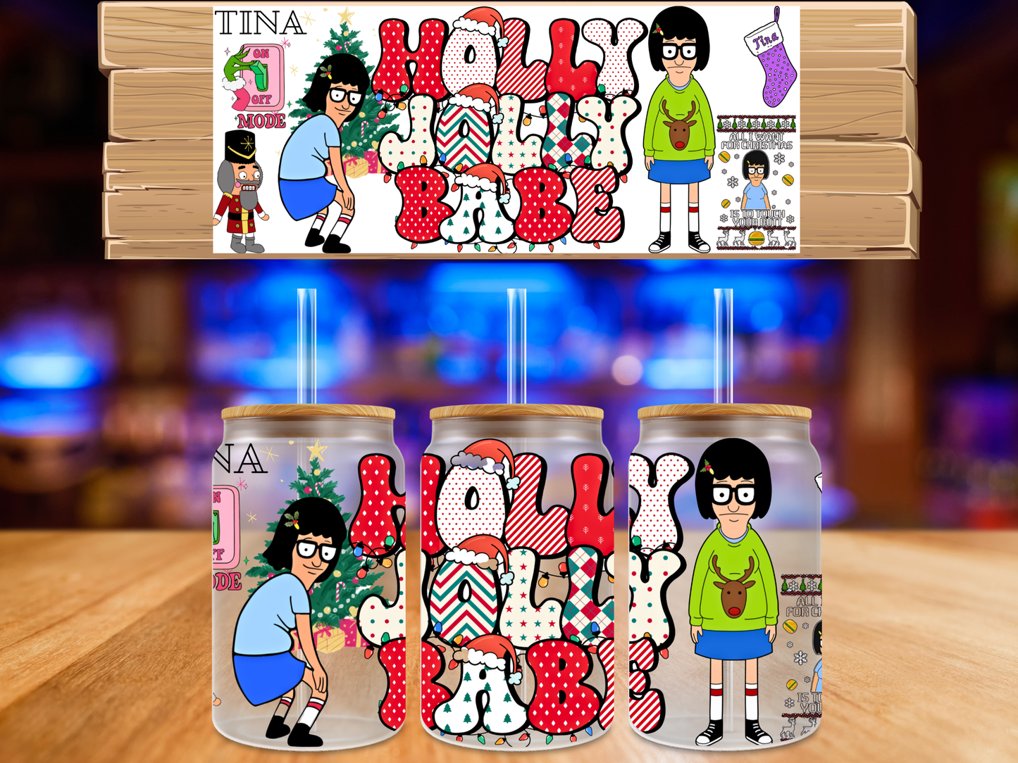 UV DTF Wrap Tina Holly Jolly Babe
