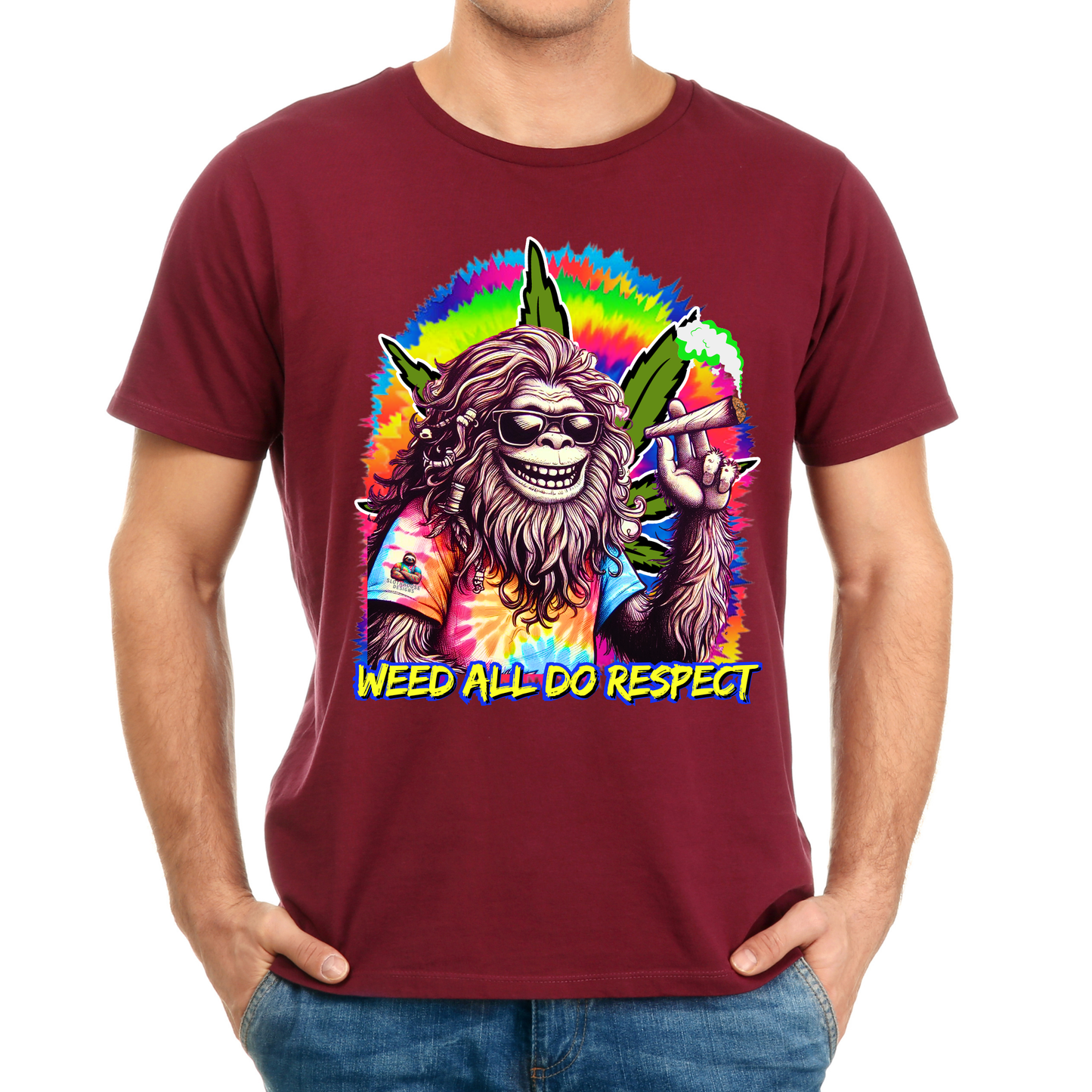 Shirt — 'Weed All Do Respect' Psychedelic Bigfoot Stoner Graphic Shirt