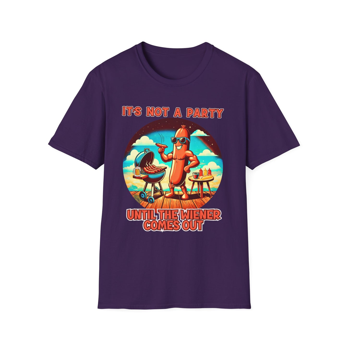 It's Not a Party Until the Wiener Comes Out T-Shirt — Funny Hot Dog BBQ Graphic Tee