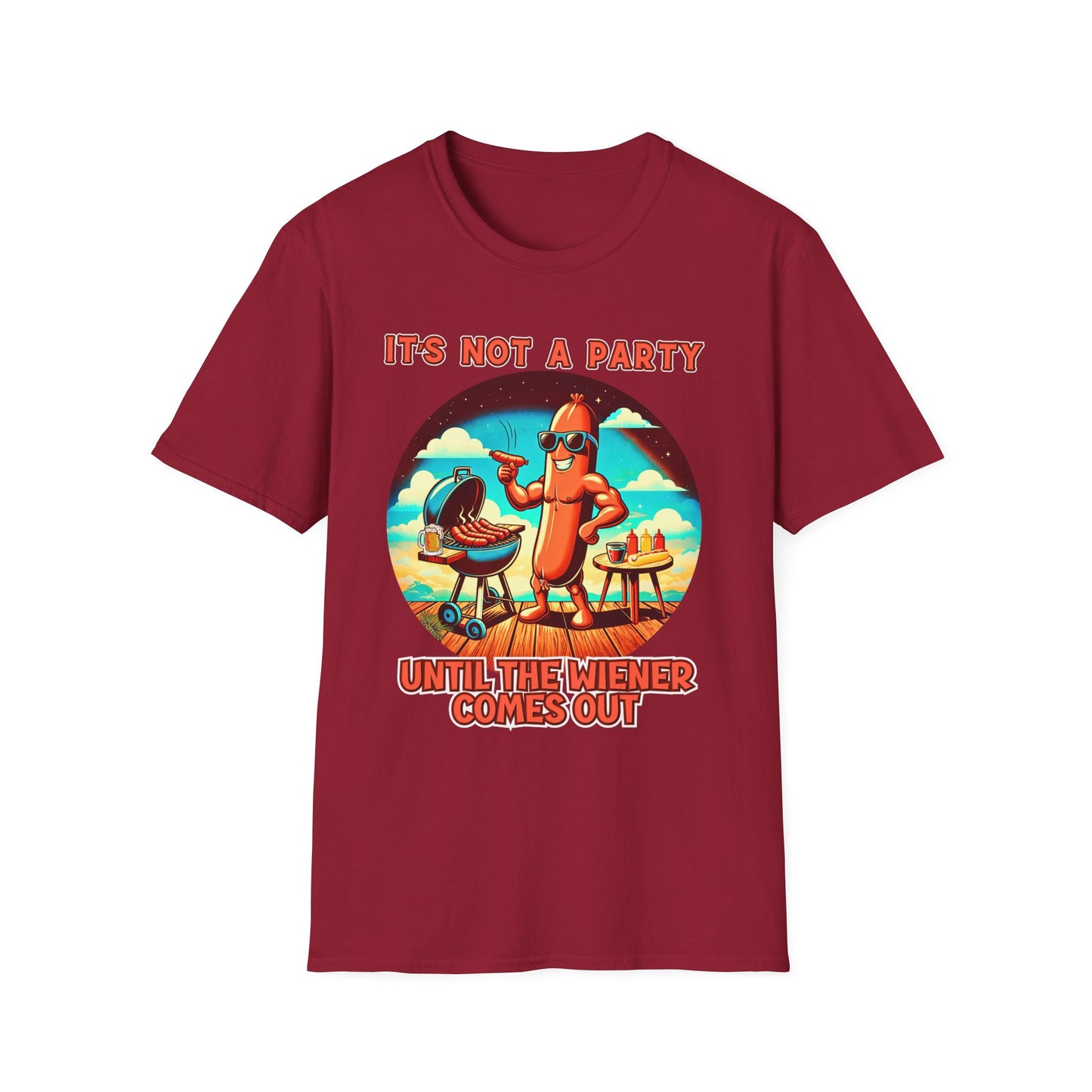 It's Not a Party Until the Wiener Comes Out T-Shirt — Funny Hot Dog BBQ Graphic Tee