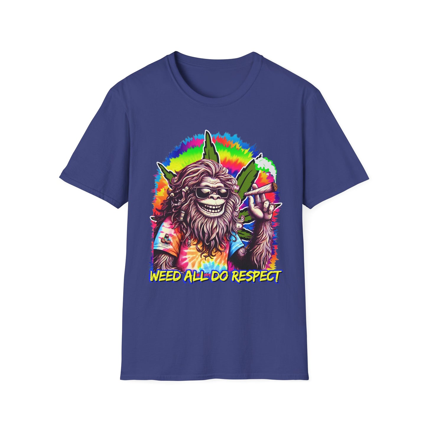 Shirt — 'Weed All Do Respect' Psychedelic Bigfoot Stoner Graphic Shirt