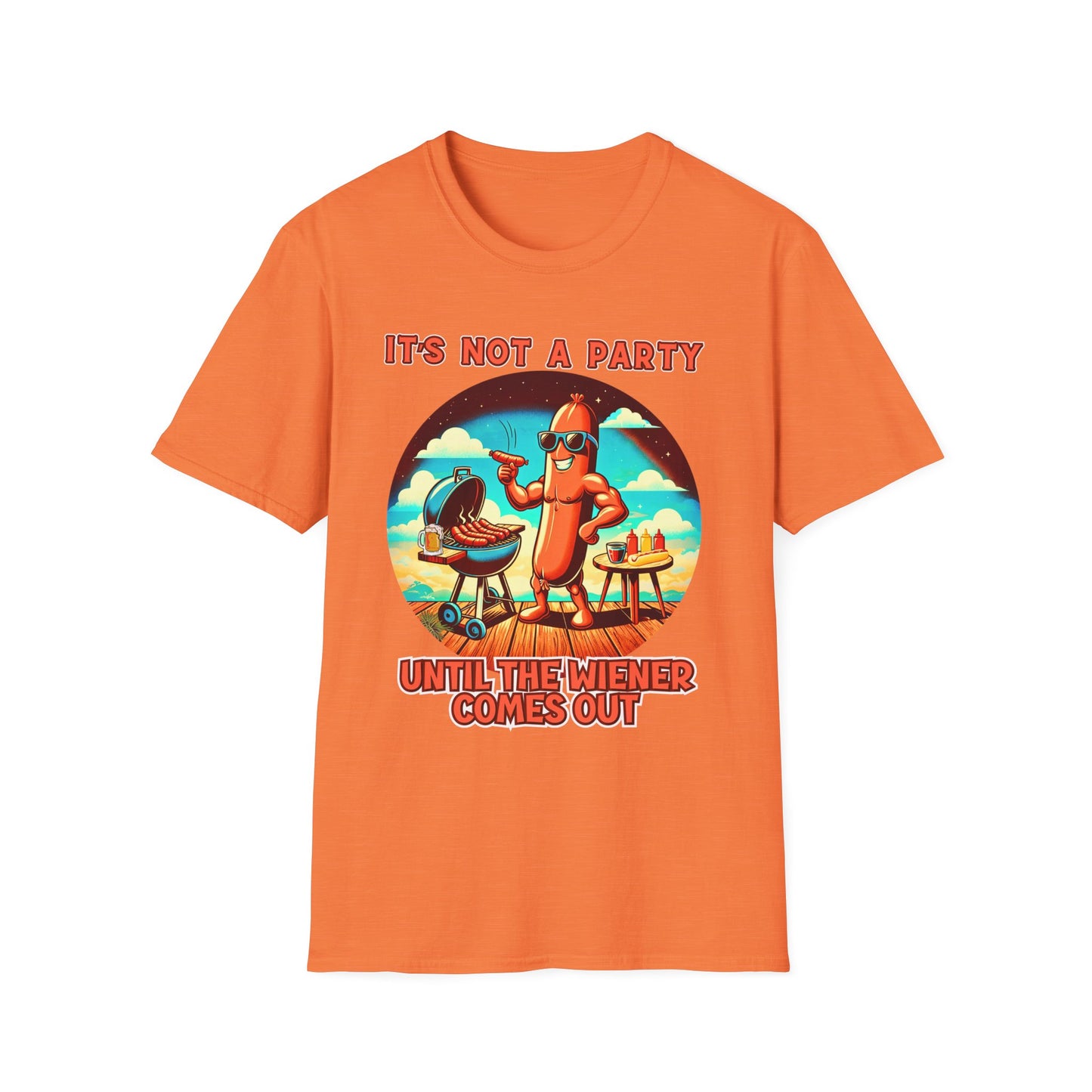 It's Not a Party Until the Wiener Comes Out T-Shirt — Funny Hot Dog BBQ Graphic Tee