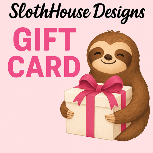 AC) Slothhouse Designs Gift Cards